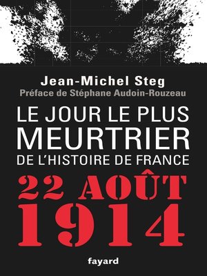cover image of Le Jour le plus meurtrier de l'histoire de France